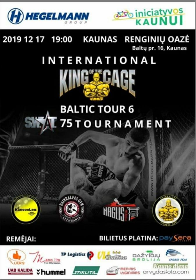 King of the Cage - Baltic Tour 6 Baltu pr. 16 Renginiu oaze